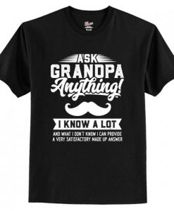 Ask Grandpa Anything T-Shirt AI