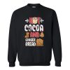 Hot Cocoa and Ginger Bread Sweatshirt AI