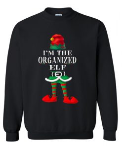 I_m The Organized Elf Family Christmas Funny Gift Sweatshirt AI