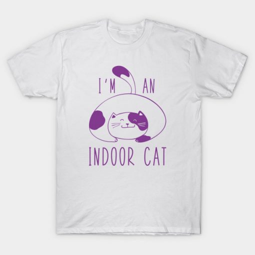 I'm An Indoor Cat T-Shirt AI