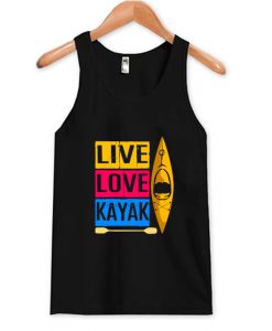 Live Love Kayak Tank Top AI