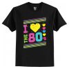 Love The 80s Apparel Disco T-Shirt AI