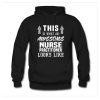 This is what an awesome Nurse Practitioner Looks like Hoodie AI