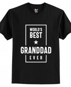 World's Best Granddad Ever T-Shirt AI