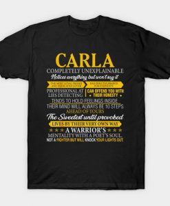 Carla Completely Unexplainable First T-Shirt AI