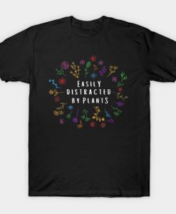 Easily Distracted by Plants Gardener Gift T Shirt AI