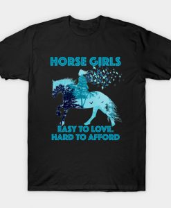 Horse Girl Easy To Love Hard To Afford T-Shirt AI