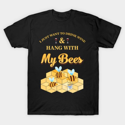 I Just Want To Drink Wine And Hang With T-Shirt AI