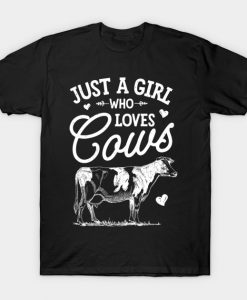 Just A Girl Who loves Cows Cow Lovers Farm Women Gift T-Shirt AI