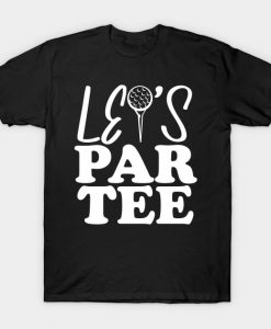 Lets Par Golf T-Shirt AI