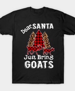Santa Just Bring Goats T-Shirt AI