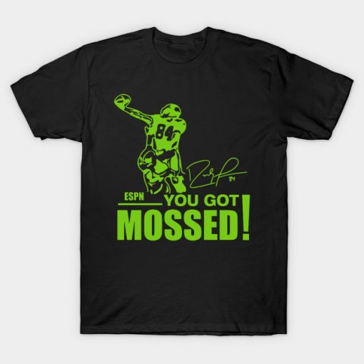 You Got Mossed T-Shirt AI