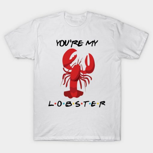 You're My Lobster T-Shirt AI