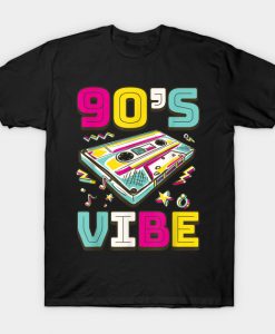 90 s Vibe Old School 90 Music Party Costume Mixtape 90s Gift T shirt AI