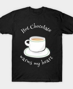 Hot Chocolate Warms My Heart T-Shirt AI