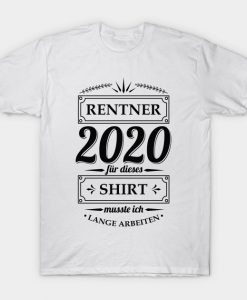 Rentner 2020 Geschenkidee T-Shirt AI