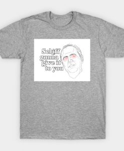 THE ADAM SCHIFF T-Shirt AI