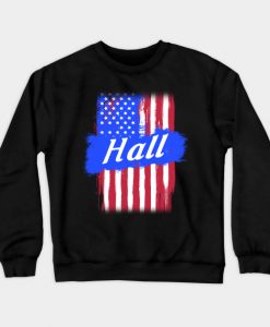 American Flag Hall Family Gift For Men Women, Surname Last Name Crewneck Sweatshirt AI