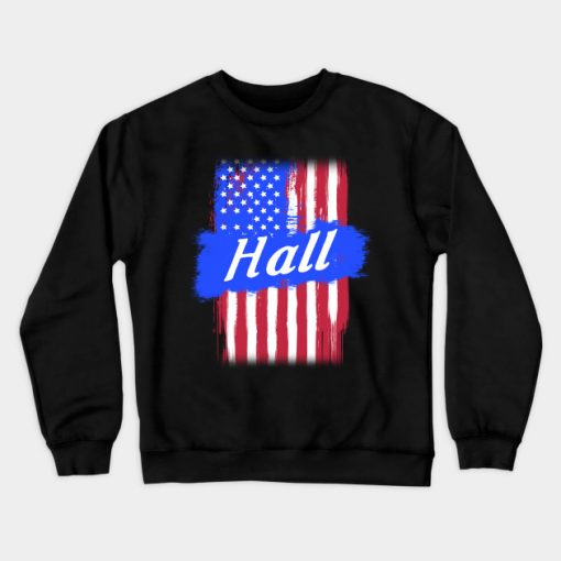 American Flag Hall Family Gift For Men Women, Surname Last Name Crewneck Sweatshirt AI