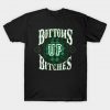 Bottoms Up Bitches PLAID St Patricks Day Funny Drinking T-Shirt AI