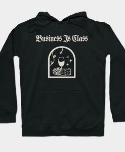 Business Is Class Hoodie AI