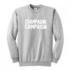 Champagne Campaign Sweatshirt AI