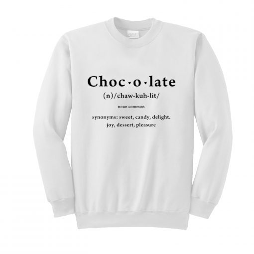 Chocolate Definition Sweatshirt AI