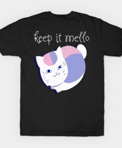 Cute Cat Keep it Mello Smile Gifts T-Shirt AI