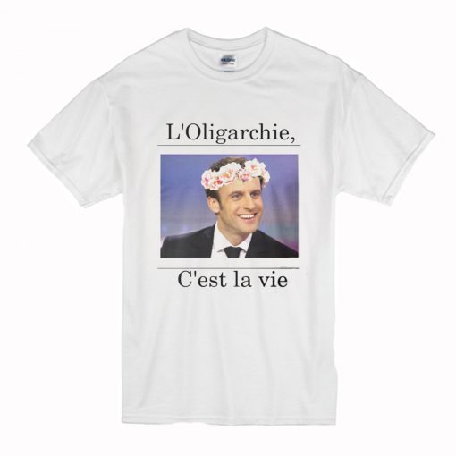 Emmanuel Macron – Oligarchy is life T Shirt AI