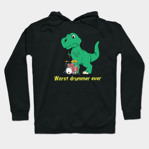 Funny T Rex Drumming Gift Dinosaur Worst Drummer Ever Print Hoodie AI