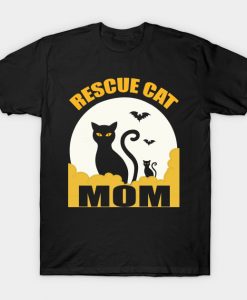 I Am A Rescue Cat Mom Cool Rescue Cat Gifts T-Shirt AI