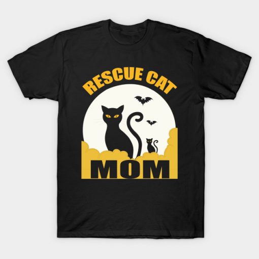 I Am A Rescue Cat Mom Cool Rescue Cat Gifts T-Shirt AI