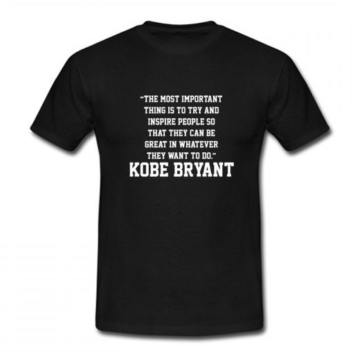 Kobe Bryant Quotes T-Shirt AI