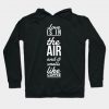 Love is in the air and it smells like coffee Hoodie-AI