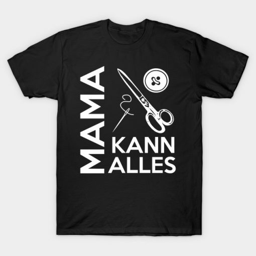 Mama Cooks Best Motive Design Shirt Present T-Shirt AI