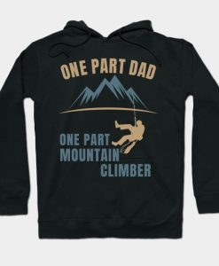 Mens One Part Dad One Part Mountain Climber Dad graphic Hoodie AI