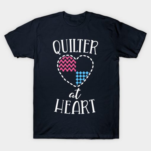 Quilting Shirt For Women Quilter At Heart Quilt Love Sewing T-Shirt AI