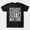 Straight Outta March 2008 12th Birthday Gift 12 Year Old T-Shirt AI