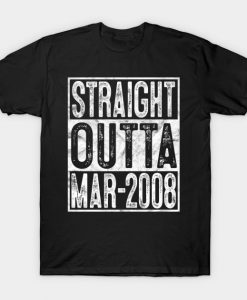 Straight Outta March 2008 12th Birthday Gift 12 Year Old T-Shirt AI