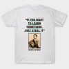 Woody Guthrie Quotes T-Shirt AI