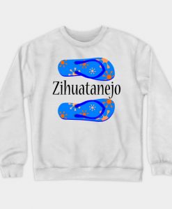 Zihuatanejo Mexico Crewneck Sweatshirt AI