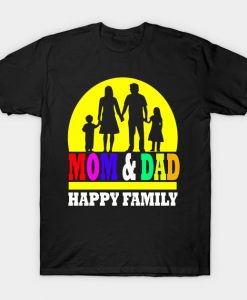 with mom& dad happy family T-Shirt AI