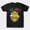 He Or She Dad To Bee Baby Gender Reveal T-Shirt AI