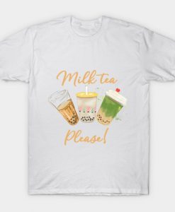 Milk tea please T-Shirt AI