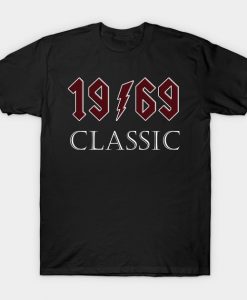 Top 50th Birthday Rock 1969 Classic Gift Design T-Shirt AI