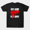 Give Blood Play Rugby T-Shirt AI