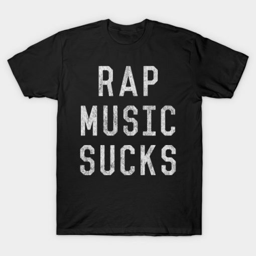 Vintage Rap Music Sucks T-Shirt AI