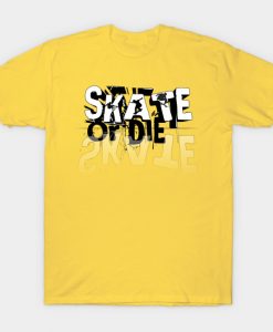 skate or die T-Shirt AI