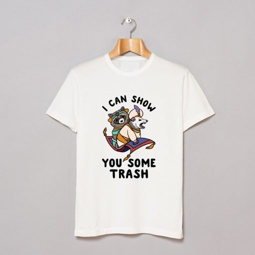 I Can Show You Trash T-Shirt AI