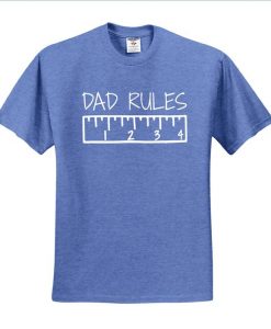 Dad Rules, Father’s Day T Shirt AI